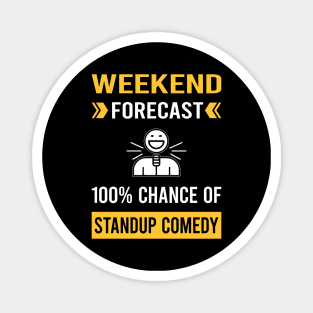 Weekend Forecast Standup Comedy Stand-up Comedian Magnet